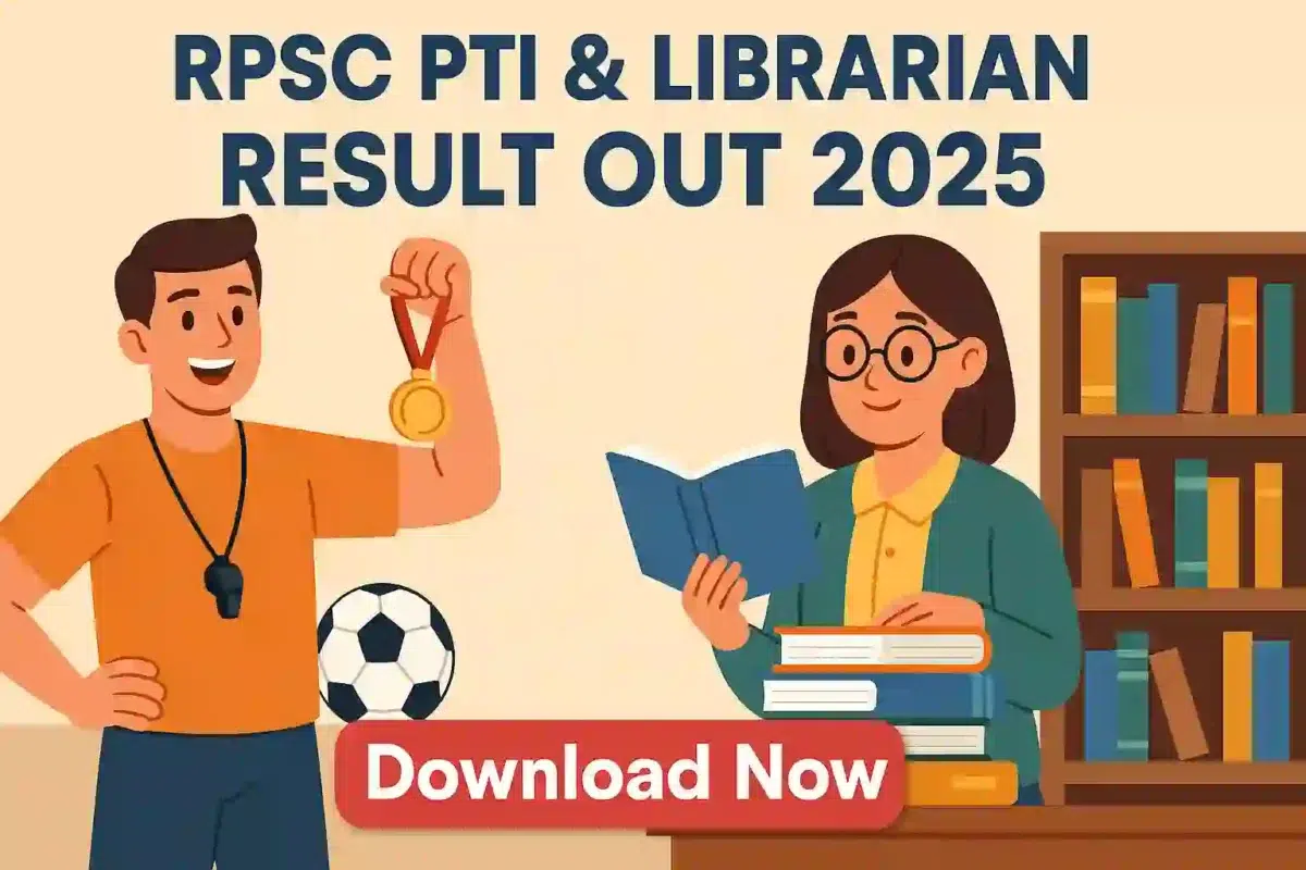 RPSC PTI & Librarian Result Out 2025: Download Now