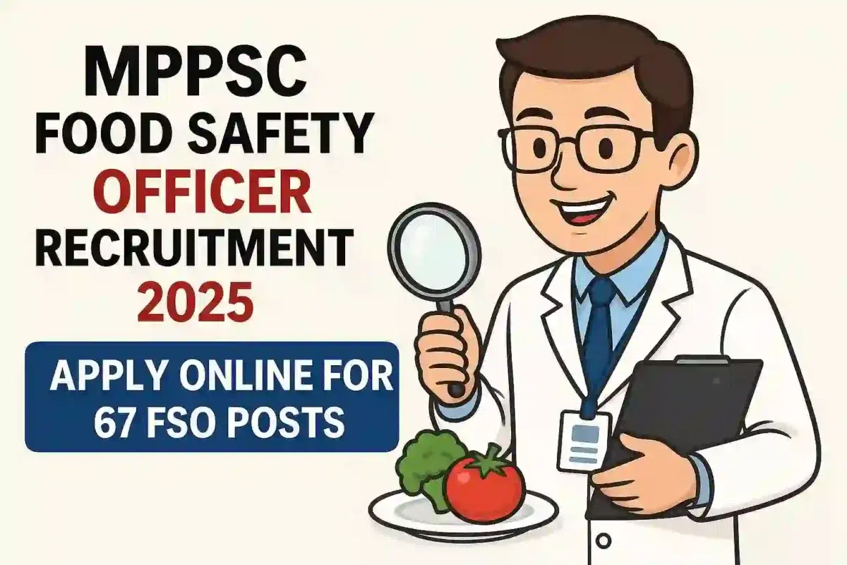 MPPSC Food Safety Officer Recruitment 2025