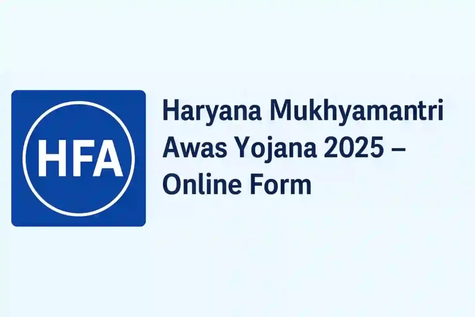 Haryana Mukhyamantri Awas Yojana 2025