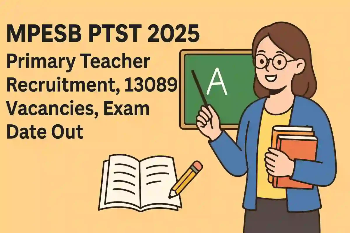 MPESB PTST 2025: Primary Teacher Recruitment, Vacancies