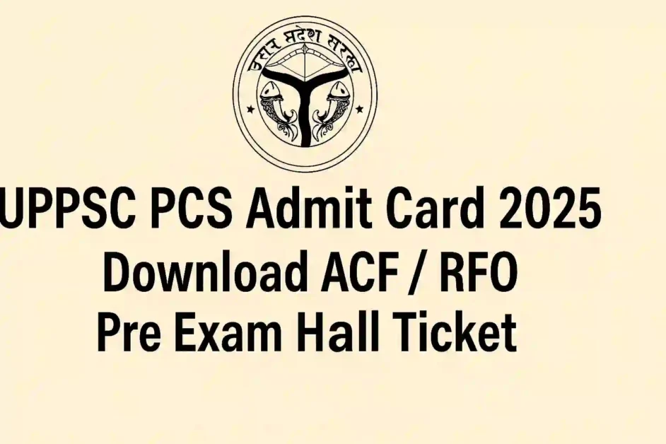 UPPSC ACF 2025