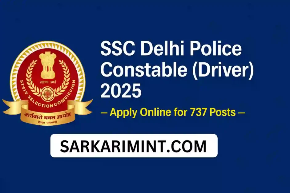 SSC Delhi Police Constable Driver 2025