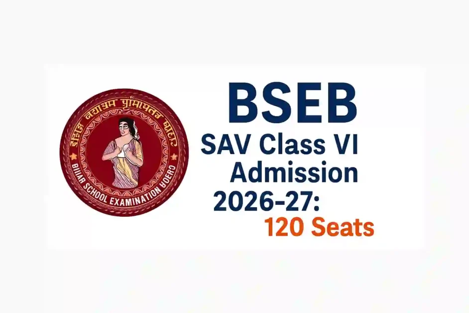 SAV Bihar Class 6 Admission 2026-27