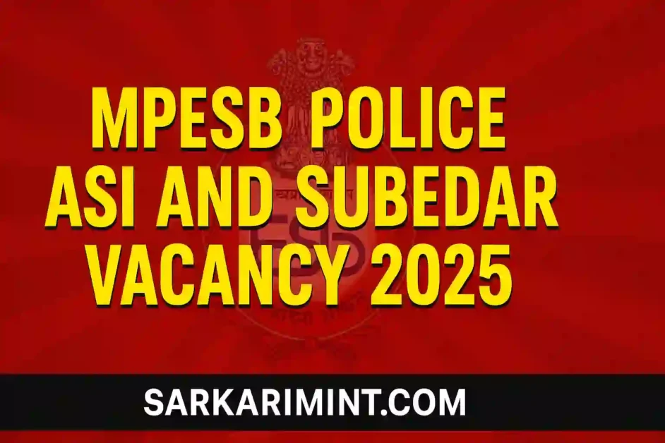 MPESB Police ASI and Subedar Vacancy 2025