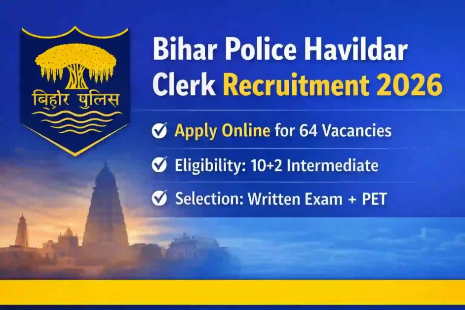 BPSSC Bihar Police Havildar Clerk 64 Vacancy